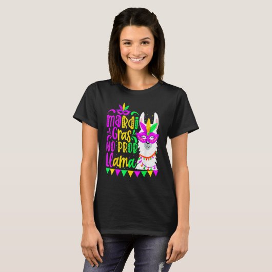 T-shirt Mardi Gras No Prob Llama Alpaca Funny Carnival Cos (Devant entier)