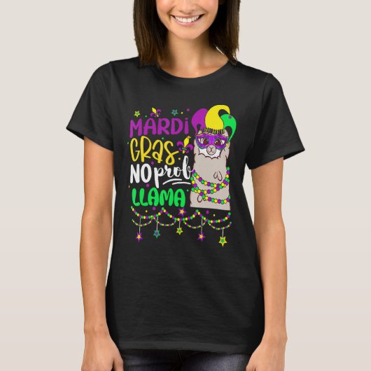 T-shirt Mardi Gras No Prob Llama Alpaca Funny Carnival Cos (Devant)