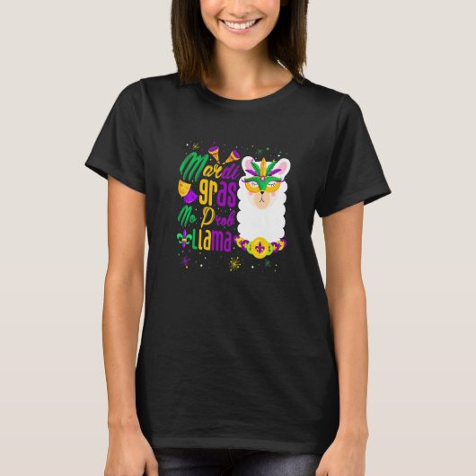 T-shirt Mardi Gras No Prob Llama Funny Mardi Gras Carnival (Devant)