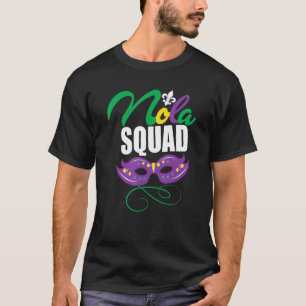 T-shirt Mardi Gras Nola Squad Group New Orleans Louisiane