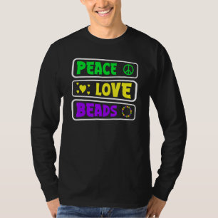 T-shirt Mardi Gras Paix Amour Perles Mardi Gras gras La N