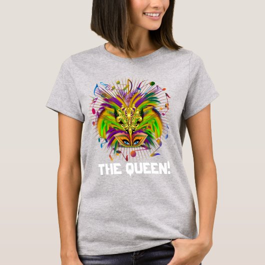 T-shirt Mardi Gras Queen Light View Notes S'il vous plaît (Devant)