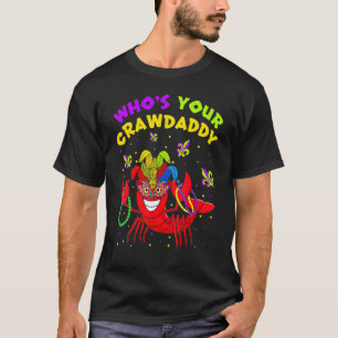T-shirt Mardi Gras Qui est Ton père de l'écrevisse Nouvell