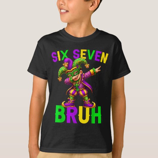 T-shirt Mardi Gras Six Seven Bruh Dab Jester 6 7 Meme Fat  (Devant)