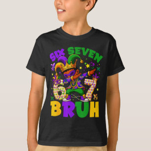 T-shirt Mardi Gras Six Seven Bruh Silly Goose Dabbing Drôl