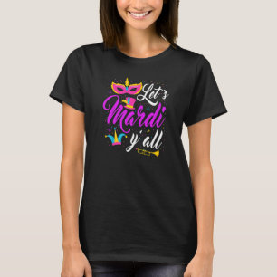 T-shirt Mardi Gras Y'all Carnival Shenanigan Joker J
