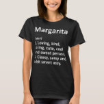 T-shirt MARGARITA Définition Personnalisée Funny Birthday<br><div class="desc">MARGARITA Définition Personnalisée Amusante Idée Cadeau Anniversaire</div>