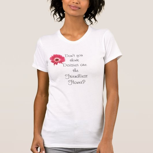 T-shirt Marguerite : La fleur la plus amicale (Devant)