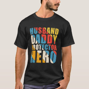 T-shirt Mari Daddy Protecteur Héros Fête des pères Donner