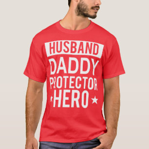 T-shirt Mari Daddy Protecteur Héros Fête des pères Drôle G