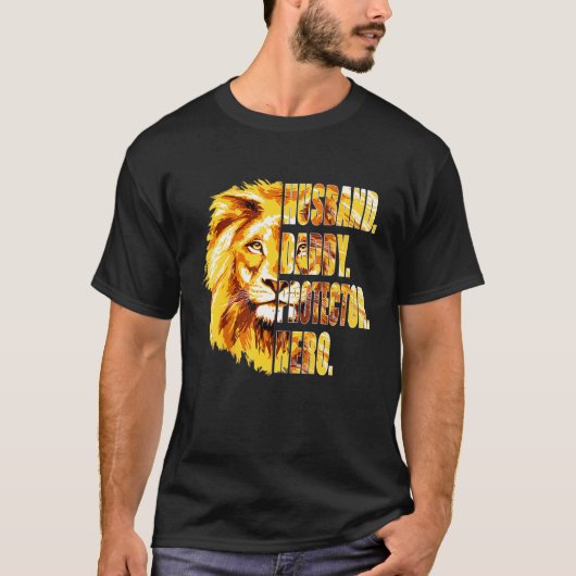 T-shirt Mari Daddy Protecteur Héros Lion Papa Fête des pèr (Devant)