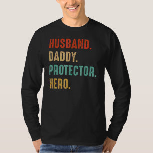 T-shirt Mari Daddy Protecteur Héros Papa Père Père Père Da