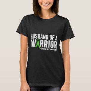 T-shirt Mari d'un guerrier Syndrome de paralysie cérébrale