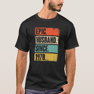 T-shirt Mari épopé depuis 1970 52 ans Mariage Anniversaire