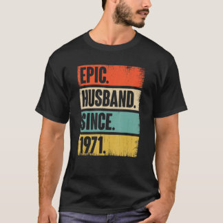 T-shirt Mari épopé depuis 1971 51 ans Mariage Anniversaire