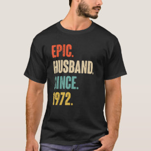 T-shirt Mari épopé depuis 1972 50 Mariage Anniversaire F