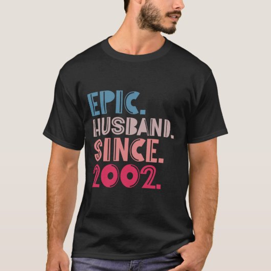T-shirt Mari épopé depuis 2002 20e anniversaire de Mariage (Devant)
