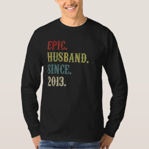 T-shirt Mari épopé depuis 2013 Retro 9e Mariage Aniversa