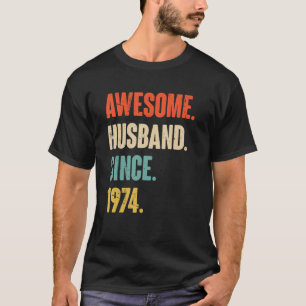 T-shirt Mari génial depuis 1974 48 Anniversaire du Mariage