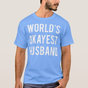 T-shirt Mari le plus Okayest dans le monde