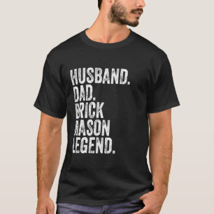 T-shirt Mari Papa Brick Mason Légende Drôle Fête des Pères