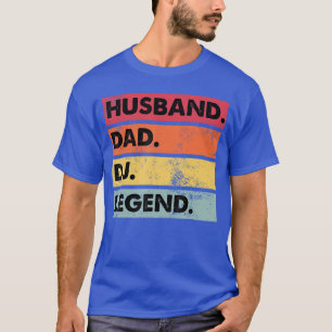 T-shirt Mari Papa DJ Légende Drôle DJ Disc Jockey Musique 