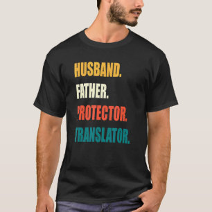 T-shirt Mari Père Protecteur Traducteur