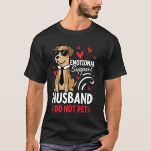 T-shirt Mari Support Émotionnel Hommes Ne Caressez Pas Drô
