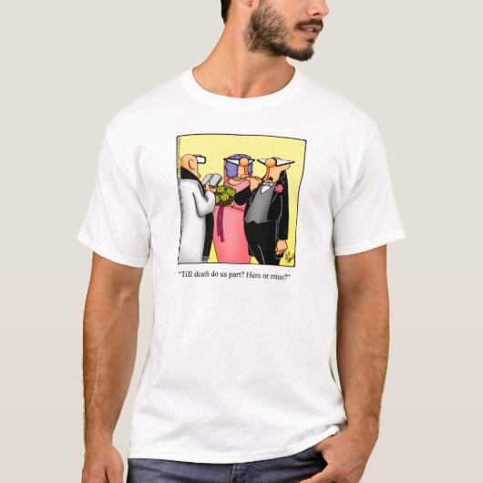 T-shirt Mariage amusant Tee - shirt Humour (Devant)
