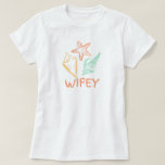 T-shirt Mariage de Wifey Seashell Beach<br><div class="desc">Wifey design a un motif de coquillage,  fait partie de la collection de mariage de plage et est disponible dans plus de styles.</div>