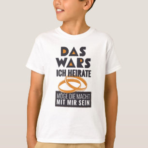 T-shirt Mariage drôle allemand