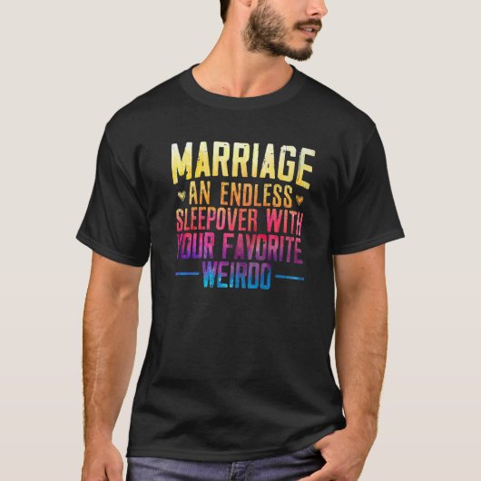 T-shirt Mariage D'Un Coussin Sans Fin Avec Votre W Préféré (Devant)