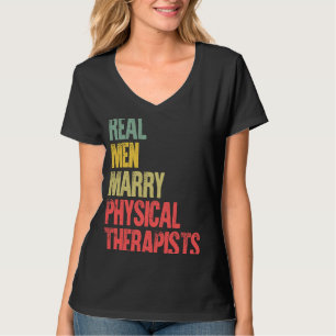 T-shirt Mariage Les vrais hommes épousent des physiothérap