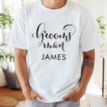 T-shirt Mariage personnalisé de script noir Groomsman<br><div class="desc">Mariage Groomsman chemise dispose d'un script de calligraphie moderne tourbillonnant noir avec un élégant texte de prénom personnalisé que vous pouvez personnaliser. Voyez nos créations de fête nuptiale coordonnées !</div>