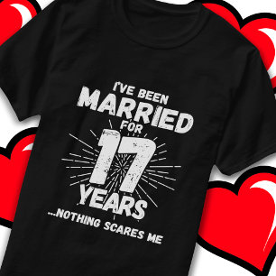 T-shirt Marié 17 ans drôle 17ème anniversaire de Mariage