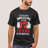 T-shirt Marié 17 Ans Rolling Funny 17e Anniversaire (Devant)