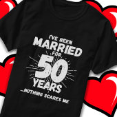 T-shirt Marié 50 ans drôle 50e anniversaire de Mariage