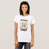 T-shirt Marié à un chef impressionnant (Devant entier)