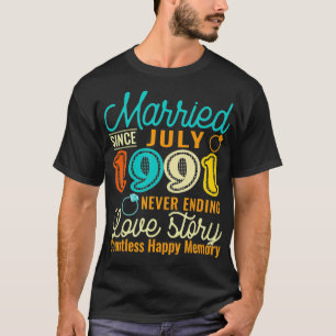 T-shirt Marié depuis juillet 1991 Love Story 31st Mariage 