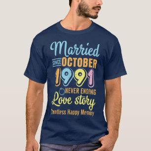 T-shirt Marié depuis octobre 1991 Never End Love Story Co
