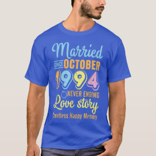 T-shirt Marié depuis octobre 1994 Never End Love Story Co