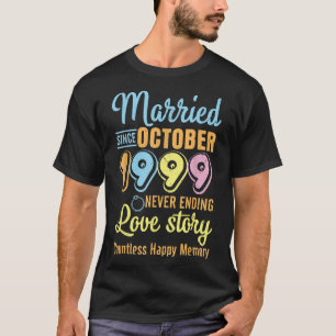 T-shirt Marié depuis octobre 1999 Never End Love Story Co