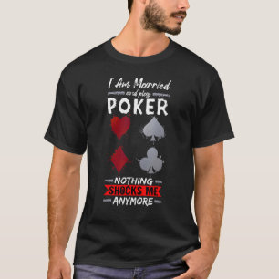 T-shirt Marié Et Joue Au Poker Full Straddle No Tilt Jeux