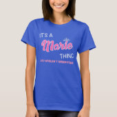 T-shirt Marie que tu ne comprendrais pas (Devant)