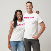 T-shirt Mariée à être (Unisexe)