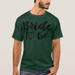 T-shirt Mariée à être mignonne pour enterrement de vie de