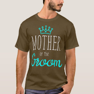 T-shirt Mariée Beau-fils s Mère du marié Équipe de mariage