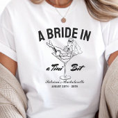 T-shirt Mariée dans un tout petit peu martini enterrement 