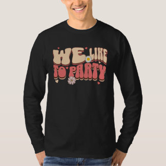 T-shirt Mariée de la fête Nous aimons faire la fête Rétro 
