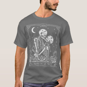 T-shirt Mariée Ou Mort Jusqu'À La Mort Est-Ce Que Nous Fai